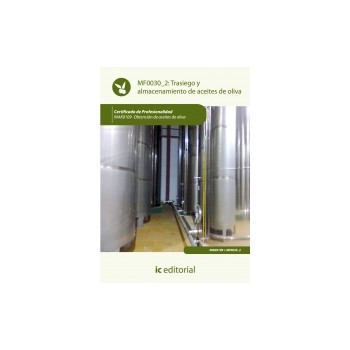 Trasiego y almacenamiento de aceites de oliva  MF0030_2