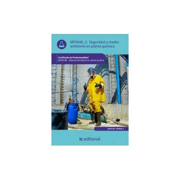 Seguridad y medio ambiente en planta química MF0048_2