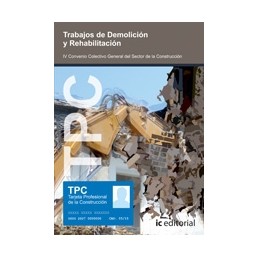 TPC - Trabajos de demolición y rehabilitación